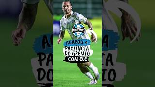 O GRÊMIO PERDEU A PACIÊNCIA COM ELE grêmio ccd futebol [upl. by Nethsa]