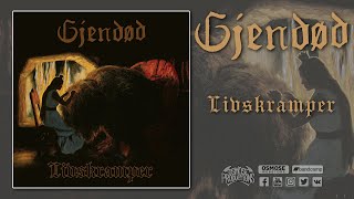 GJENDØD quotLivskramperquot full album [upl. by Zahc]