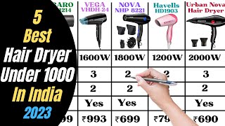 Top 5 Best Hair Dryer Under Under 1000 in India 2023 Best Hair Dryer For Women amp Men Under 1000 [upl. by Julietta]