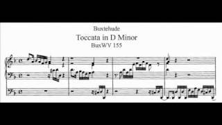 D Buxtehude  BuxWV 155  Toccata dmoll  D minor [upl. by Billye]