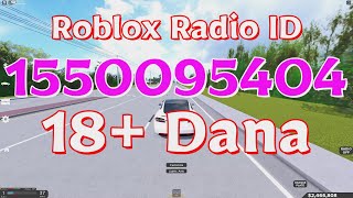 Dana Roblox Radio CodesIDs [upl. by Wells496]