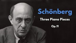 Musical Analysis  Schönberg‘s Three Piano Pieces Op 11 [upl. by Divod506]