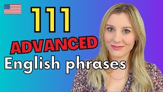 111 advanced English phrases and idioms [upl. by Latsirc]