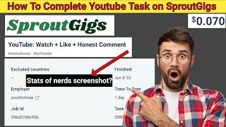 How to complete Youtube Watch Task on sproutGigs 2023 picoworkers onlineearning [upl. by Aleicarg]