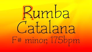 Rumba Catalana Fm 175bpm Latin backing track for Guitar or any soloist Play along and enjoy [upl. by Eelamme]