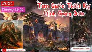 Tam Quốc Thiết Kỵ Định Giang Sơn  Tập 004 Chương 3140 audio  FULL DỊCH VIP [upl. by Yllehs]