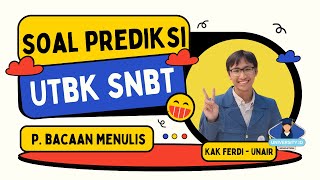 EKSKLUSIF‼️  Bahas Soal Prediksi UTBK SNBT Subtest Pemahaman Bacaan dan Menulis 🏆🌟 [upl. by Analeh]