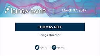 Icinga Camp Berlin 2017  Icinga Director [upl. by Nilsoj381]