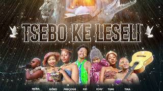 6Mosadi O Fuwa Chelete By Mora Mokoena Tsebo Ke Leseli ALBUM By Tsa Moshoeshoe [upl. by Llemej]