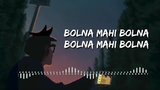 Bolna slow and reverb lyricstextmusicmusicloversbollywood lofi [upl. by Normac]