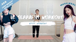 Lose Weight with this INTENSE LE SSERAFIM Workout Routine  kpop workouts [upl. by Nilek672]