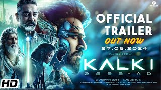 Kalki 2898 AD  Official Trailer  Prabhas  Amitabh Bachchan New South Movie Bollywood Movies 2024 [upl. by Aryaz]