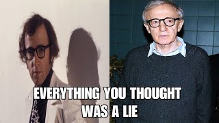 Woody Allen What They’ve Been Covering Up [upl. by Callan]