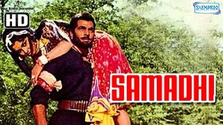 Samadhi HD  Dharmendra  Asha Parekh  Hindi Full Movie  With Eng Subtitles [upl. by Heffron]