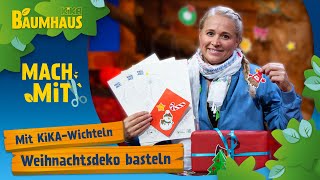 ✂️ Weihnachtsdeko basteln  🎄 Basteln mit Kindern für den Advent  MACH MiT im KiKABaumhaus [upl. by Alyar]