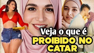 No Catar é proibido fazer antes do casamento Veja o que não pode no país da Copa do Mundo [upl. by Luamaj]