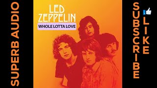 Led Zeppelin  Whole Lotta Love HiFi Audio  httpstinyurlcom2d37qcye [upl. by Eilujna]