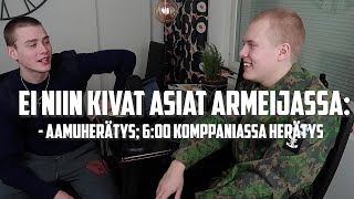 MITEN MEITÄ KOHDELLAAN ARMEIJASSA  1KK TAKANA [upl. by Adnesor742]