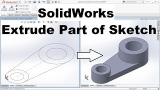 SolidWorks Extrude Part of Sketch [upl. by Nevi]