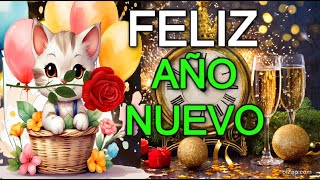 🎆BIENVENIDO Año Nuevo 2024🌹 ABRELO POR FAVOR BONITO mensaje de Feliz año nuevo frases [upl. by Nohpets]