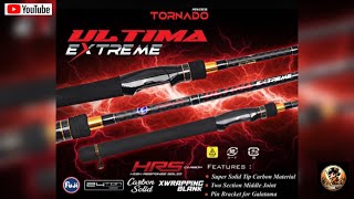 TORNADO ULTIMA EXTREM  Joran Full Fuji  X Warp  HRS  24T Carbon Solid  GALATAMA SERIES [upl. by Imerej326]