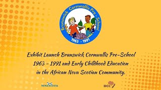 Brunswick  Cornwallis Preschool Exhibit Launch [upl. by Lakim]