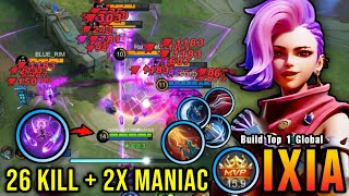 26 Kills  2x MANIAC One Shot Build Ixia Crazy Critical Damage  Build Top 1 Global Ixia  MLBB [upl. by Dehsar]