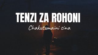 TENZI ZA ROHONI  Cha Kutumaini Sina by Centano [upl. by Tessler186]