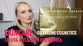 Eveline Cosmetics  recenzie skincare telovej a vlasovej kozmetiky Prekvapivé objavy [upl. by Vivi650]