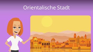 Orientalische Stadt  Studyflix [upl. by Etnauq105]