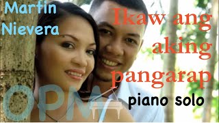 Ikaw ang Aking Pangarap piano solo [upl. by Kenyon]