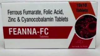 FEANNA FC Tablets Ferrous Fumarate Folic Acid Zinc amp Cyanocobalamin Tablets [upl. by Aeslahc]