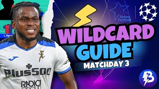 UCL Fantasy MATCHDAY 3 WILDCARD DRAFT amp GUIDE ⚡️ Champions League Fantasy 2425 [upl. by Isolda627]