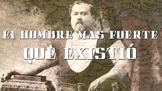 El hombre más fuerte que existió [upl. by Gillead]