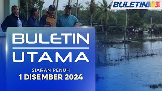 RM50 Juta Peruntukan Tambahan Untuk Kelantan Terengganu  Buletin Utama 1 Disember 2024 [upl. by Dranal758]