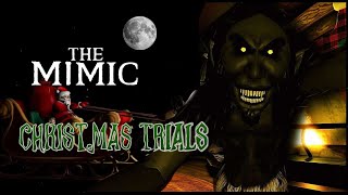 The Mimic Christmas Trials With Hamzager100 [upl. by Ennaer71]