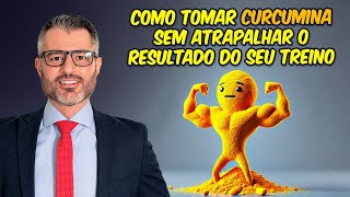 Não deixe a cúrcuma atrapalhar a hipertrofia 🟠 [upl. by Orton]