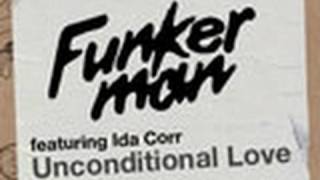 Funkerman ft Ida Corr  Unconditional Love Crush On You Remix [upl. by Esdnyl]