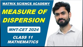 MEASURE OF DISPERSION ONESHOT REVISION LECTURE l MHTCET 2024  MATRIX SCIENCE ACADEMY l ALGESH SIR [upl. by Deb]