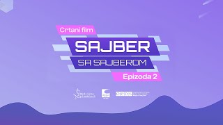 Crtani film  EP2  Sajber sa sajberom  Medijska pismenost [upl. by Krein]