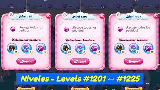 25 Levels 1201 ➡️ 1225 Candy Crush Saga 2024 😎👍🐉🎉👊 candycrushpinche64 [upl. by Lepp]