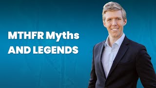 MTHFR Myths and Legends [upl. by Takakura]