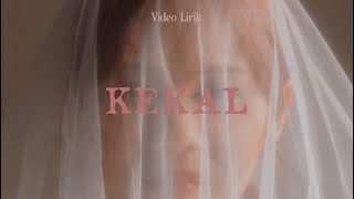 Nadin Amizah  Kekal Official Lyric Video [upl. by Srini]