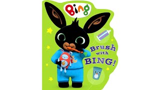 Bing Brush with Bing A read aloud book for children and toddlers bing [upl. by Plumbo]