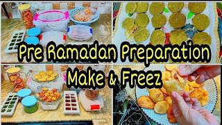 Pre Ramadan Preparation 2021 part1 Ideas with recipes❤️ [upl. by Acirfa]