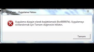 Uygulama Düzgün Olarak Başlatılamadı 0xc000007b Hatası KESİN ÇÖZÜM 2 [upl. by Lebasiram]