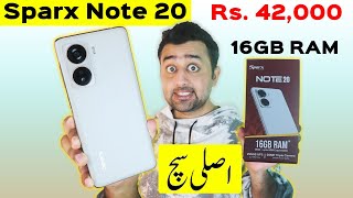 Sparx Note 20 Unboxing amp Quick Review  16GB RAM  G99  ASLI SUCH 🚨  Price in Pakistan [upl. by Fausta622]