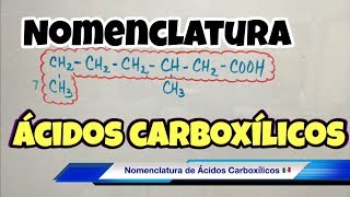 Nomenclatura de ÁCIDOS CARBOXÍLICOS fórmula y nombre [upl. by Amhser]