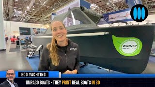 IMPACD BOATS  they PRINT real boats with 3D Printers [upl. by Riannon]