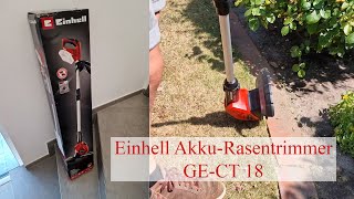 Einhell Akku Rasentrimmer GECT 18 LiSolo im Test âž¡ï¸ Rasentrimmer mit viel Leistung [upl. by Icul]